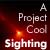 Project Cool Sighting